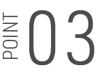 POINT 03
